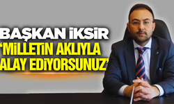 Başkan İksir'den Elektrik ve Doğalgaz Faturalarına Sert Eleştiri!