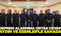 Aydın ve Esenler, Deprem Hazırlığı İçin Ortak Projeler Geliştiriyor