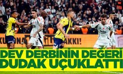 Fenerbahçe-Beşiktaş: Derbinin değeri 15 milyar TL