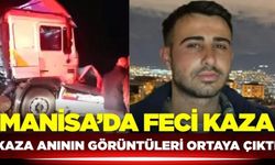 Manisa'da bir kişinin öldüğü kaza kameralara yansıdı