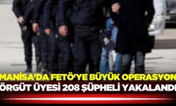 Manisa'da  FETÖ'nün güncel yapılanmasına eş zamanlı operasyon