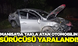 Manisa'da Otomobil Takla Attı: Sürücü Yaralandı