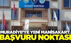 Yeni Muradiye ManisaKart başvuru noktası