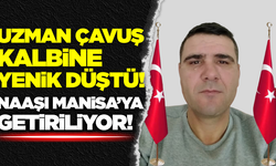 Şehit Piyade Uzman Çavuş Mehmet Karaduman'ın cenazesi Manisa'ya geliyor!