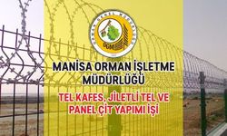 MANİSA ORMAN İŞLETME MÜDÜRLÜĞÜ - PANEL ÇİT YAPIMI