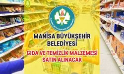 MANİSA BÜYÜKŞEHİR BELEDİYESİ-GIDA VE TEMİZLİK MALZEMESİ SATIN ALINACAK