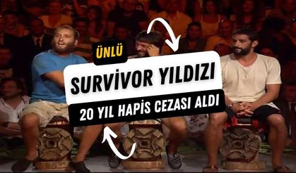 Ünlü Survivor Yıldızı 20 Yıl Hapis Cezası Aldı