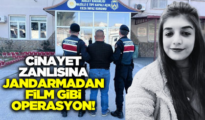Jandarma 4 çocuk annesi kadını katleden zanlıyı operasyonla yakaladı!