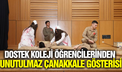DOSTEK Koleji Öğrencilerinden Unutulmaz Çanakkale Gösterisi!