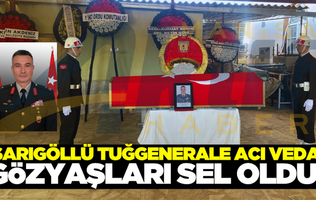 Sarıgöllü Tuğgeneral Hasan Ceylan son yolculuğuna uğurlandı
