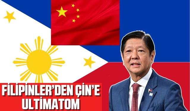 Filipinler, Çin'e Sert Uyarı Gönderdi