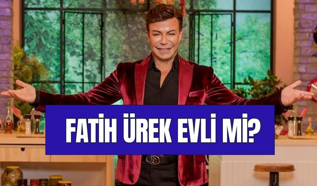 Fatih Ürek Evli Mi? Hiç Evlendi Mi? Kaç Yaşında?