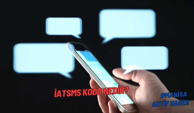 İatsms kodu nedir?