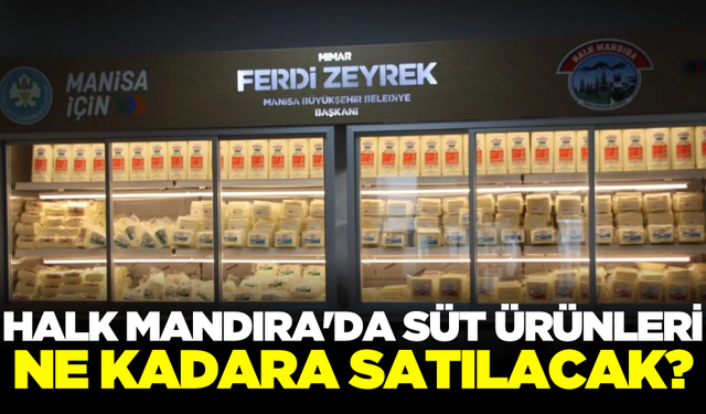 Halk Mandıra, Süt Ürünlerinde Cazip Fiyatlarla Vatandaşa Ulaştı!