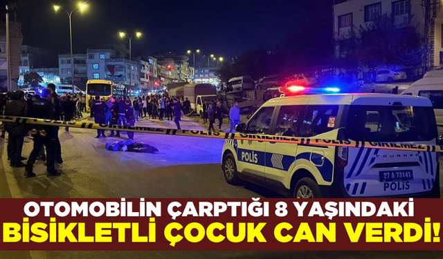 Otomobil 8 yaşındaki bisikletli çocuğa çarptı: 1 ölü