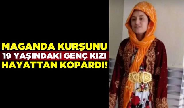 Düğünde havaya ateş edilen mermi 19 yaşındaki genç kızı hayattan kopardı