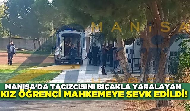 Manisa'da Üniversite'de Kanlı Olay! Genç Kızı Mahkemeye Sevk Edildi!