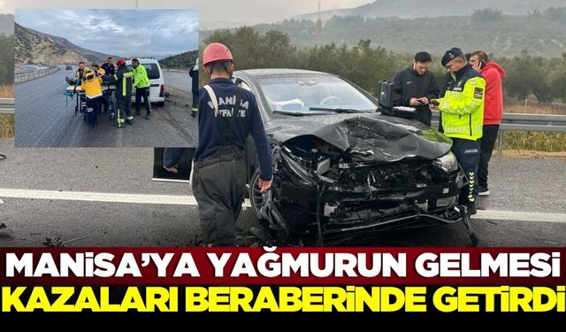 Manisa'da meydana gelen 14 trafik kazasında 6 kişi yaralandı!