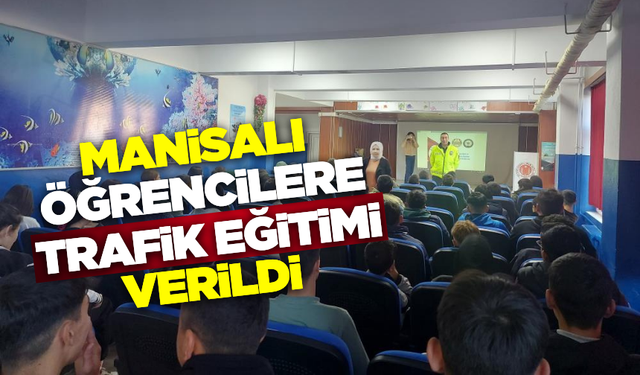 Selendi'de öğrencilere trafik eğitimi verildi