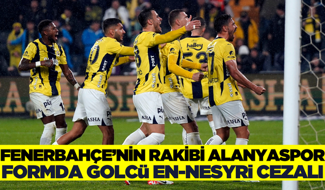 Fenerbahçe, Alanyaspor ile karşı karşıya geliyor