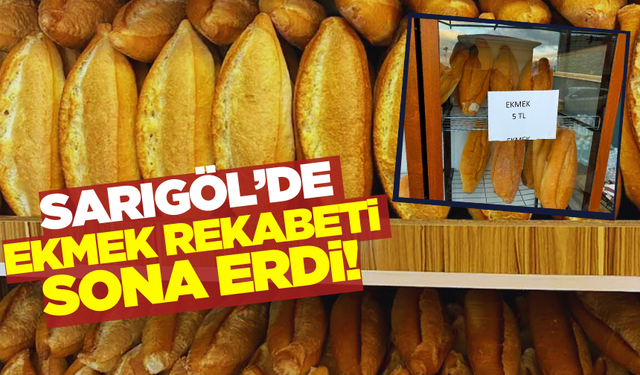 Sarıgöl’de Ekmek Rekabeti Sona Erdi