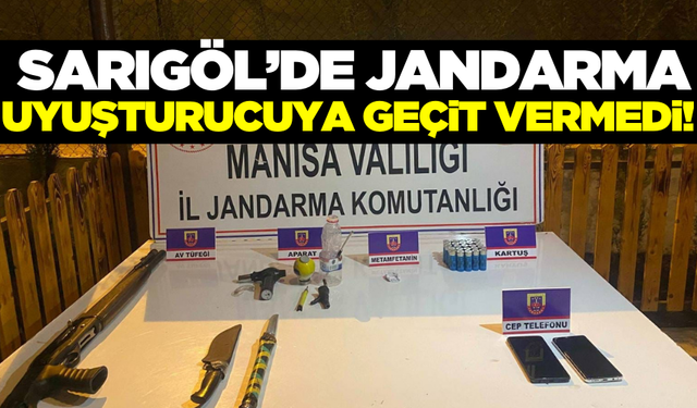 Sarıgöl'de uyuşturucu operasyonu: 6 şüpheli gözaltına alındı!