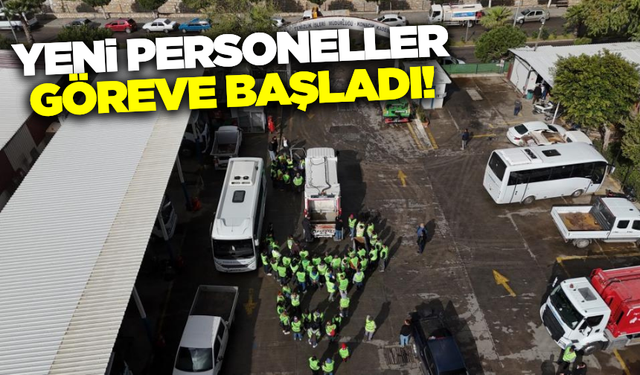 Muğla'da yeni personeller görevlerine başladı
