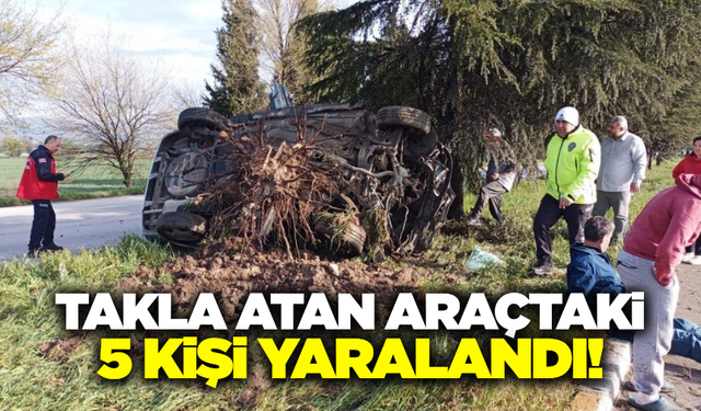 Balıkesir'de kontrolden çıkan araç takla attı: 5 yaralı