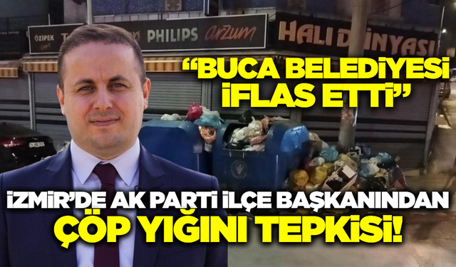 Bayram Öncesi Buca'da Çöp Krizi: AK Parti, CHP'yi Eleştirdi