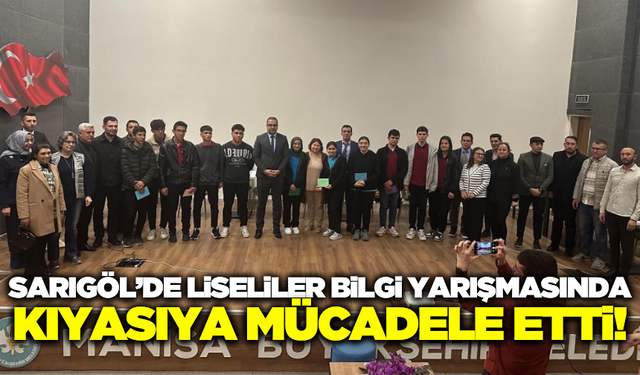 Sarıgöl'de liseler arası bilgi yarışması büyük bir heyecana sahne oldu