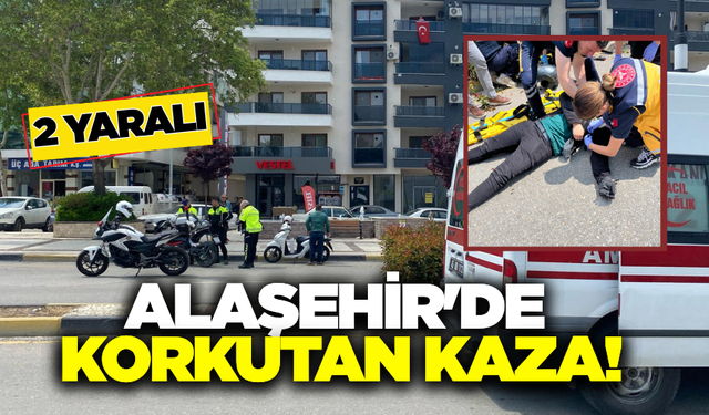 Alaşehir'de motosiklet yayaya çarptı: 2 yaralı