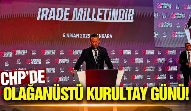 CHP'de Kurultay günü! Özgür Özel'e 2 rakip!