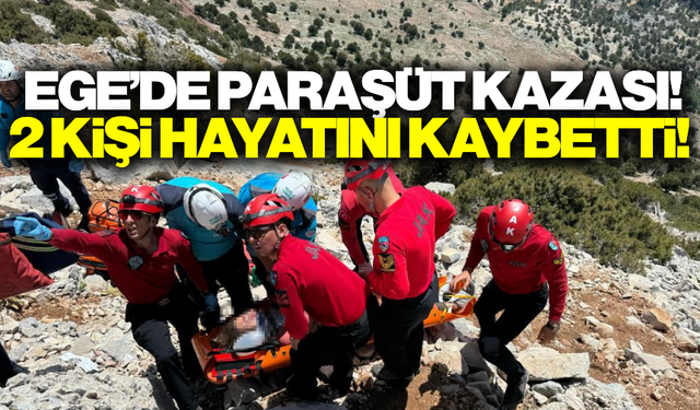 Muğla'da havalanan yamaç paraşütü kayalık alana düştü: 2 kişi öldü!