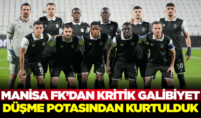 Manisa FK haftalar sonra 3 puan ile buluştu