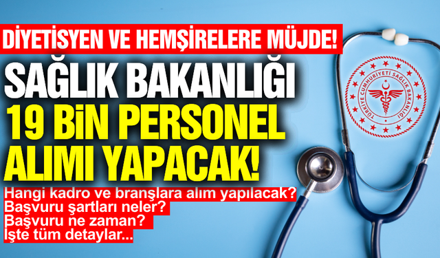 Sağlık Bakanlığı personel alımı yapacak! İşte başvuru detayları...