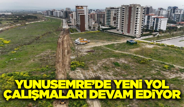 Yunusemre'nin o mahallesinde yeni yol ile trafik rahatlayacak