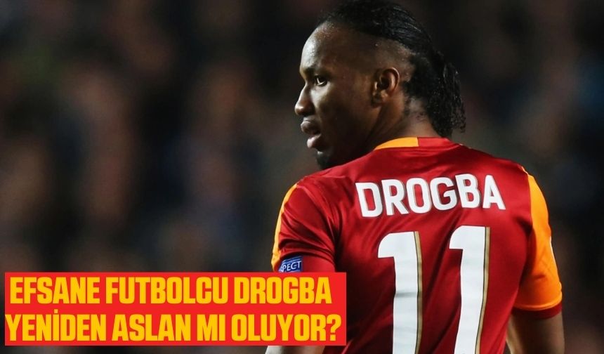 Galatasaray'da Drogba Dönemi: Efsanevi Forvet Sarı-Kırmızılılara Yeniden Mı Katılıyor?