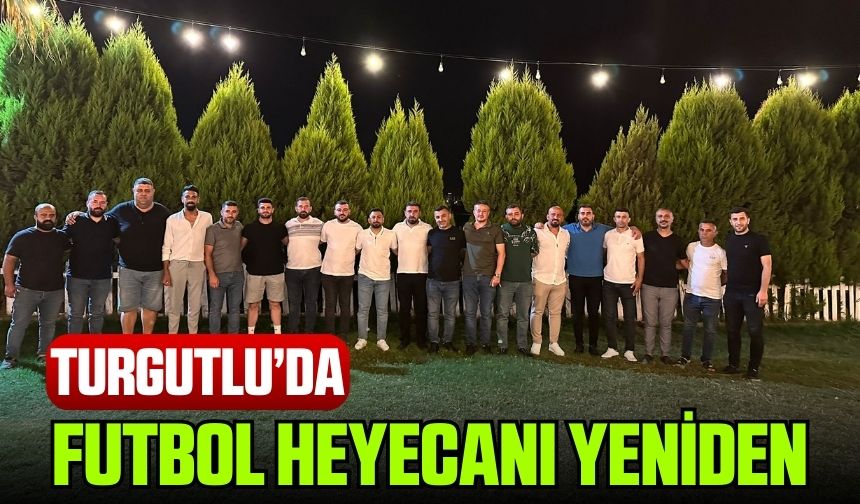 Turgutlu'nun yeni futbol takımı 45 Turgutlu FK kuruldu