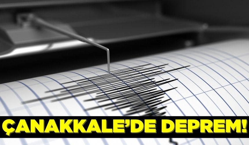 Çanakkale’de 3.7 büyüklüğünde deprem gerçekleşti