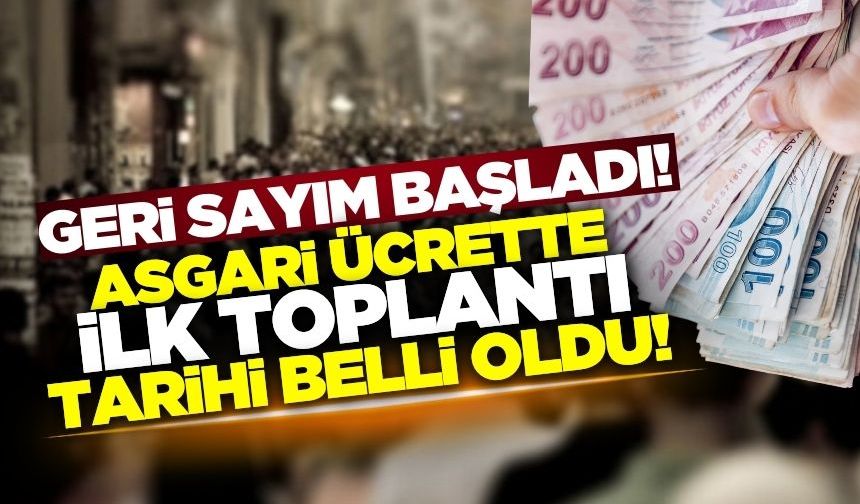 Asgari Ücrette İlk Toplantı Tarihi Belli Oldu!