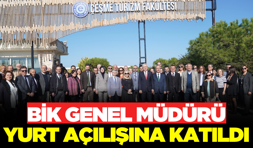 Genel Müdür Erkılınç İzmir’de yurt açılışına katıldı