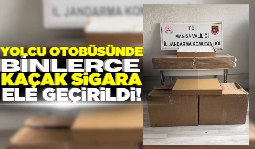 Manisa'da yolcu otobüsünde binlerce kaçak sigara ele geçirildi