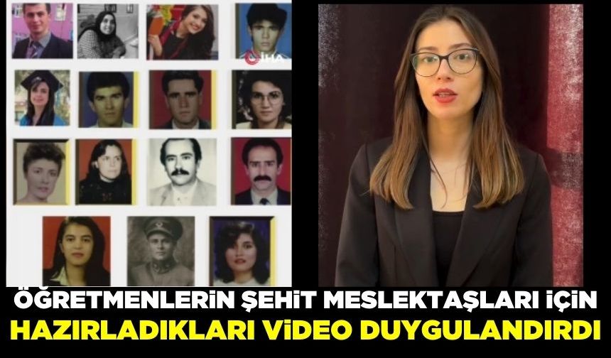 24 Kasım Öğretmenler Günü'nde öğretmenler, şehit meslektaşları için duygusal bir video hazırladı