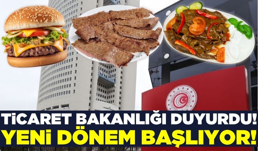 Ticaret Bakanlığı'ndan yiyecek sektörüne gramaj zorunluluğu