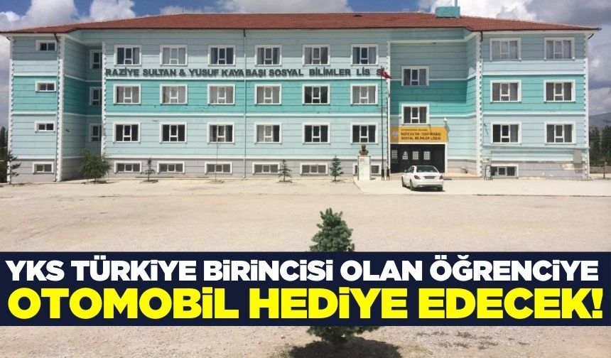 Ege'de bir okul YKS 1'incisine sıfır araç hediye edecek