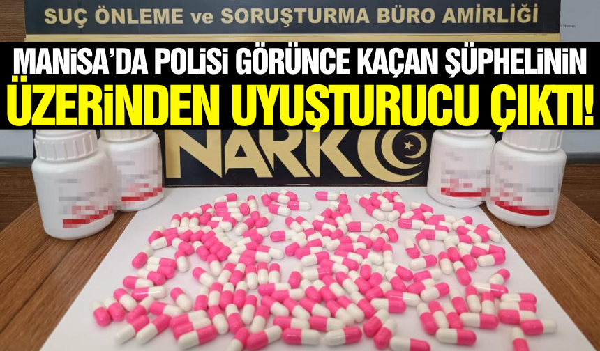 Manisa'da şüpheli gencin üzerinden 180 adet uyuşturucu hap ele geçirildi!
