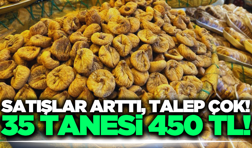 Ramazan sofralarının vazgeçilmezi oldu: 35 tanesi 450 TL!