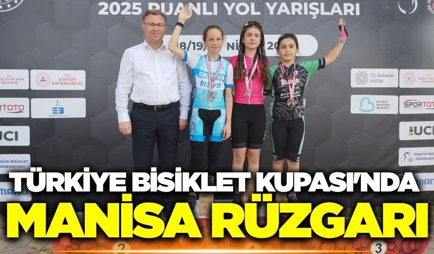 Akhisar'ın yıldızları Türkiye bisiklet kupası'na damga vurdu
