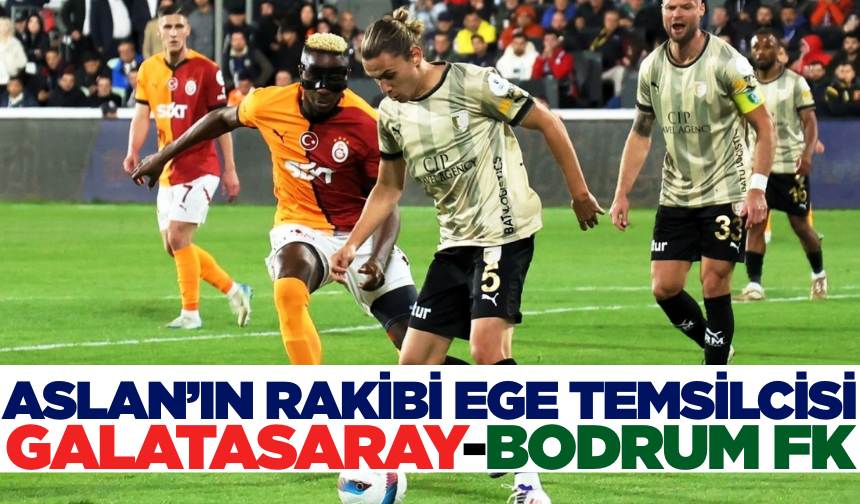 Galatasaray şampiyonluk yürüyüşünde: Rakip Bodrum FK
