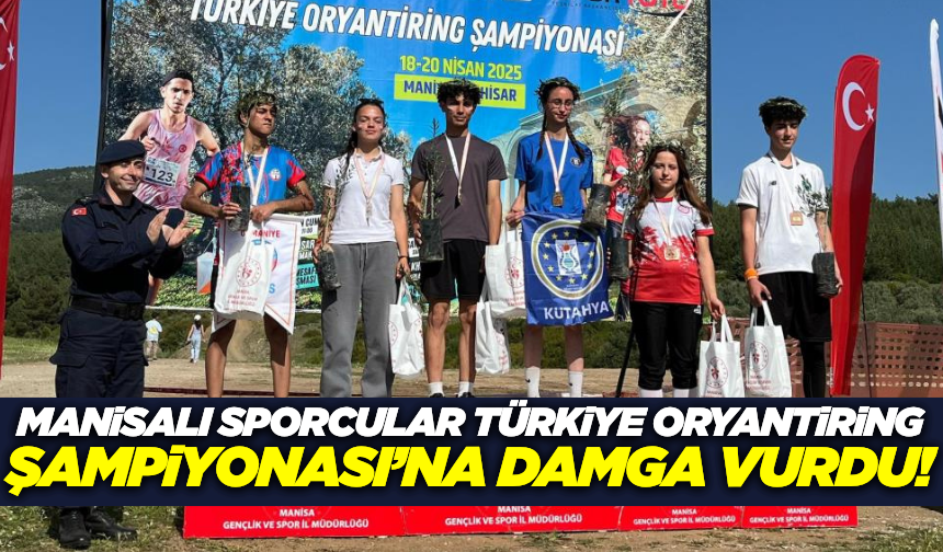 Manisa'nın sporcuları Oryantiring Şampiyonası'nda büyük başarıya imza attı!